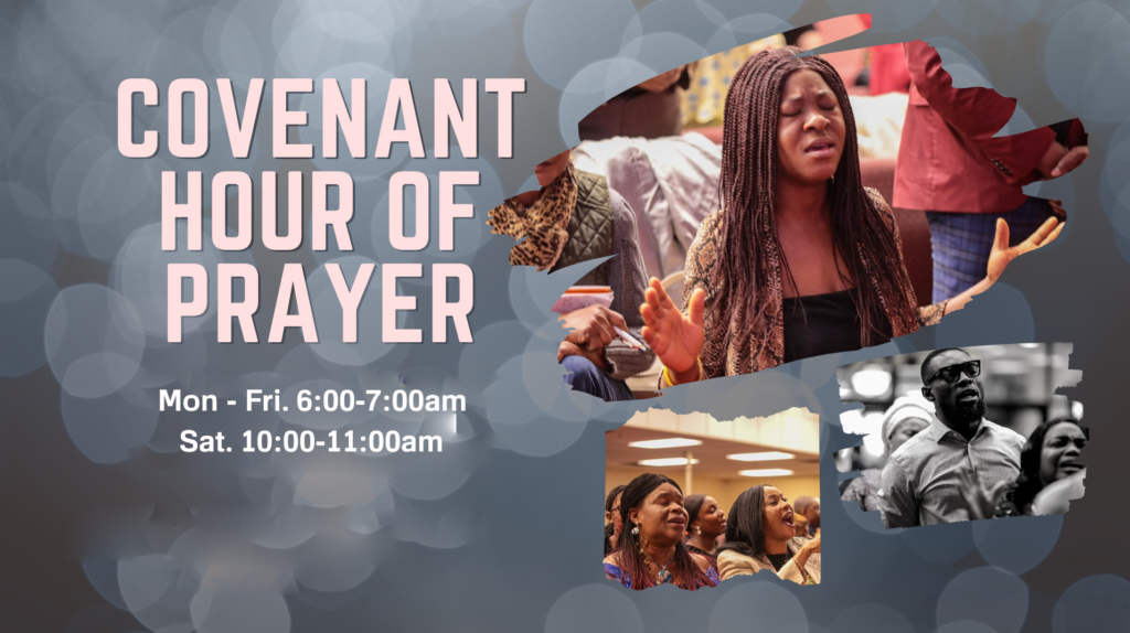 Covenant Hour Of Prayer
